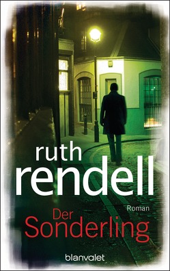 Der Sonderling von Rendell,  Ruth, Walter,  Cornelia C.
