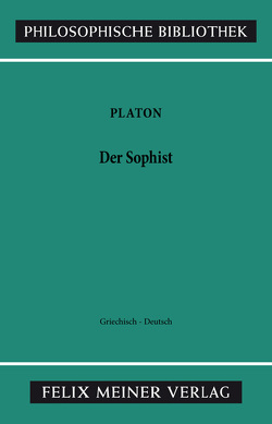 Der Sophist von Apelt,  Otto, Platon, Wiehl,  Reiner