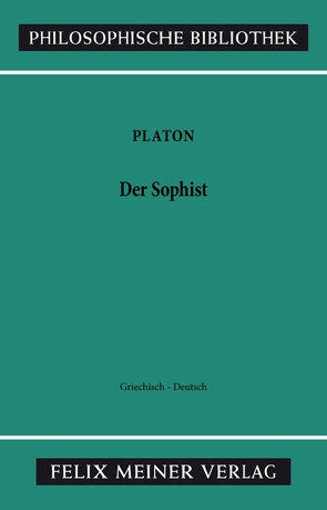 Der Sophist von Apelt,  Otto, Platon, Wiehl,  Reiner