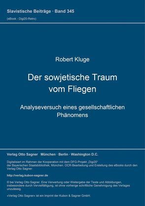 Der sowjetische Traum vom Fliegen von Kluge,  Robert