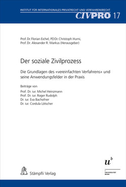 Der soziale Zivilprozess von Eichel,  Florian, Hurni,  Christoph, Markus,  Alexander