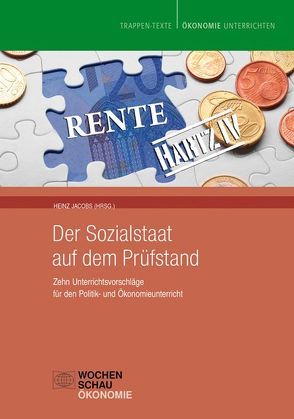 Der Sozialstaat auf dem Prüfstand (incl. CD) von Jacobs,  Heinz