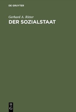 Der Sozialstaat von Ritter,  Gerhard A