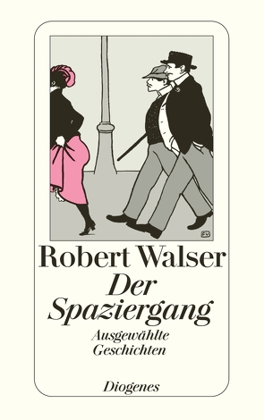 Der Spaziergang von Keel,  Daniel, Walser,  Robert