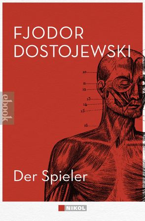 Der Spieler von Dostojewski,  Fjodor