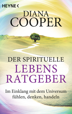 Der spirituelle Lebens-Ratgeber von Cooper,  Diana, Merz-Busch,  Gisela