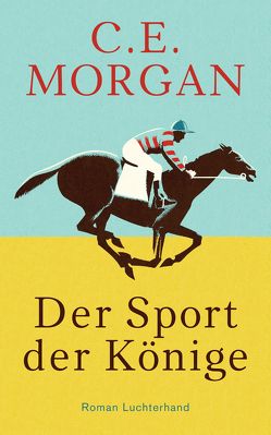 Der Sport der Könige von Gunkel,  Thomas, Morgan,  C. E.