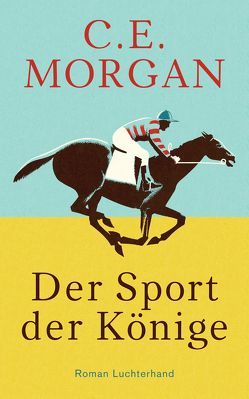 Der Sport der Könige von Gunkel,  Thomas, Morgan,  C. E.