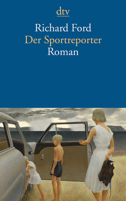 Der Sportreporter von Ford,  Richard, Hermann,  Hans