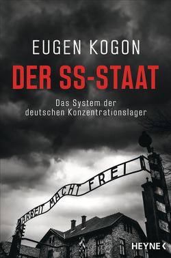 Der SS-Staat von Kogon,  Eugen