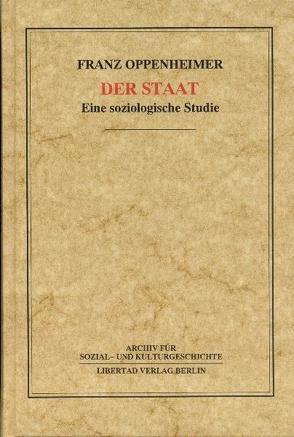 Der Staat von Degen,  Hans J, Oppenheimer,  Franz, Schmück,  Jochen