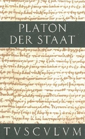 Der Staat / Politeia von Platon, Rufener,  Rudolf, Szlezák,  Thomas