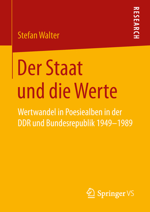 Der Staat und die Werte von Walter,  Stefan