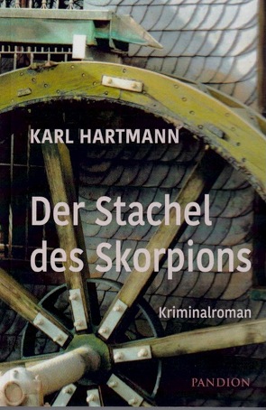 Der Stachel des Skorpions von Hartmann,  Karl