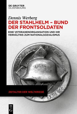 Der Stahlhelm – Bund der Frontsoldaten von Werberg,  Dennis