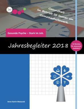 Der Stark-im-Job-Kalender 2018 von Matyssek,  Anne Katrin