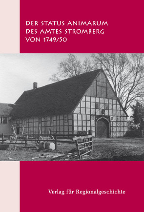 Der Status Animarum des Amtes Sassenberg von 1749/50 von Fennenkötter,  Hans-Christoph, Henkelmann,  Norbert