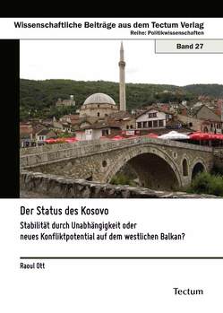 Der Status des Kosovo von Ott,  Raoul