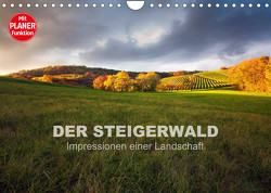 DER STEIGERWALD – Impressionen einer Landschaft (Wandkalender 2023 DIN A4 quer) von Müther,  Volker