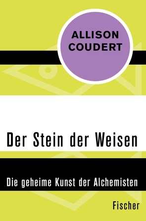 Der Stein der Weisen von Coudert,  Allison, Quatmann,  Christian