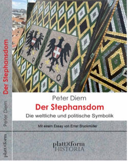DER STEPHANSDOM von Bruckmüller,  Ernst, Diem,  Peter