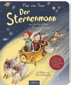 Der Sternenmann und die furchtlose Prinzessin Luna (Pappbilderbuch) von Balmaseda,  Marta, von Thun,  Max