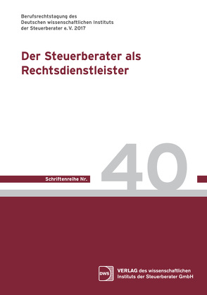 Der Steuerberater als Rechtsdienstleister