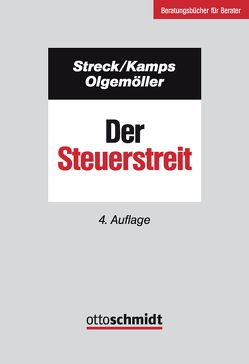 Der Steuerstreit von Kamps,  Heinz-Willi, Olgemöller,  Herbert, Streck,  Michael