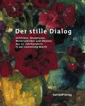 Der stille Dialog von Elsen-Schwedler,  Beate, Fiege,  Kirsten, Klee,  Sonja, Weber,  Sylvia C