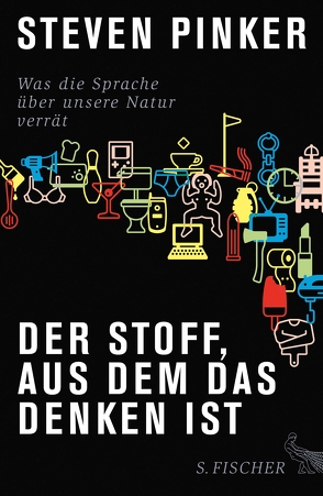 Der Stoff, aus dem das Denken ist von Pinker,  Steven, Wiese,  Martina