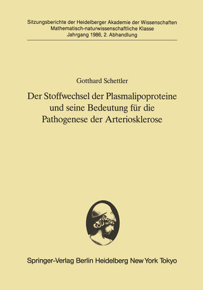 Der Stoffwechsel der Plasmalipoproteine und seine Bedeutung für die Pathogenese der Arteriosklerose von Schettler,  Gotthard