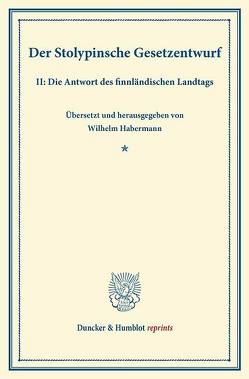 Der Stolypinsche Gesetzentwurf. von Habermann,  Wilhelm