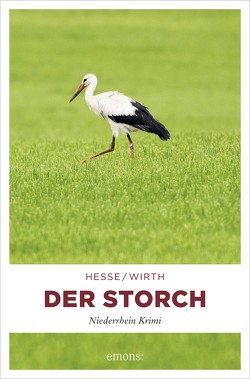 Der Storch von Hesse,  Thomas, Wirth,  Renate