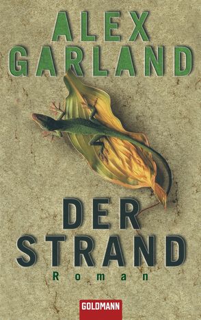 Der Strand von Garland,  Alex, Schmidt,  Rainer