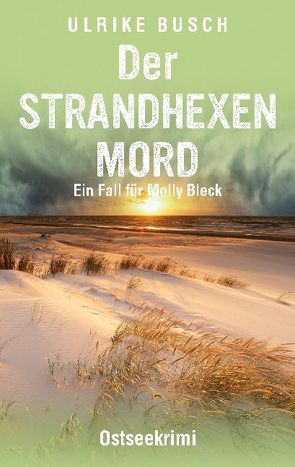 Der Strandhexenmord von Busch,  Ulrike