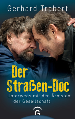 Der Straßen-Doc von Trabert,  Gerhard
