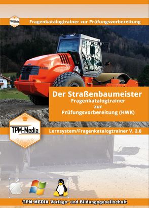 Der Strassenbaumeister (m/w/d) Lerntrainer mit über 3620 Lernfragen von Mueller,  Thomas