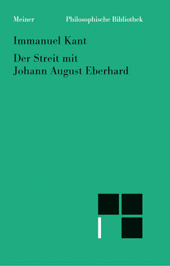 Der Streit mit Johann August Eberhardt von Kant,  Immanuel, Lauschke,  Marion, Zahn,  Manfred