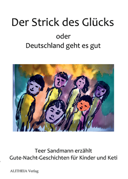 Der Strick des Glücks von Sandmann,  Teer