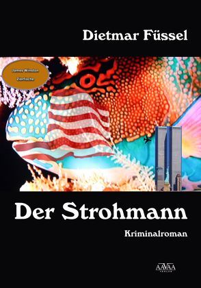 Der Strohmann – Großdruck von Füssel,  Dietmar
