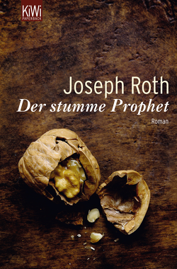 Der stumme Prophet von Roth,  Joseph