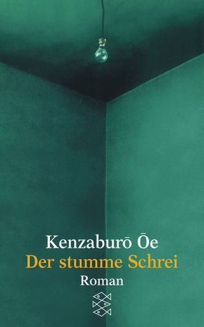 Der stumme Schrei von Ôe,  Kenzaburô