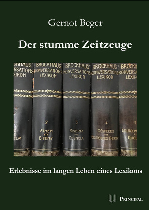 Der stumme Zeitzeuge von Beger,  Gernot