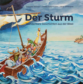 Der Sturm von Estermann,  Guido, Steiner,  Jolanda, Zihlmann,  Beat