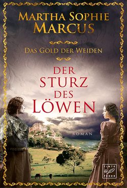 Der Sturz des Löwen von Marcus,  Martha Sophie