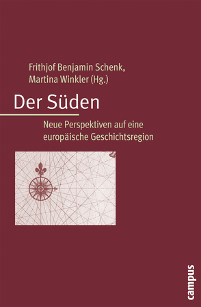 Der Süden von Avdela,  Efi, Baumeister,  Martin, Jansen,  Jan, Kaser,  Karl, Petri,  Rolf, Schenk,  Frithjof Benjamin, Schultz,  Hans-Dietrich, Stouraiti,  Anastasia, Troebst,  Stefan, Winkler,  Martina, Wolff,  Larry