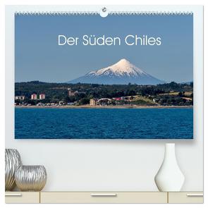 Der Süden Chiles (hochwertiger Premium Wandkalender 2024 DIN A2 quer), Kunstdruck in Hochglanz von Schön,  Berlin,  Andreas