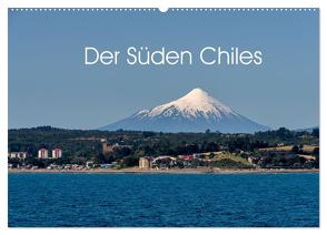 Der Süden Chiles (Wandkalender 2024 DIN A2 quer), CALVENDO Monatskalender von Schön,  Berlin,  Andreas