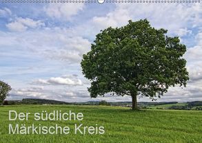Der südliche Märkische Kreis (Wandkalender 2019 DIN A2 quer) von Thiemann / DT-Fotografie,  Detlef