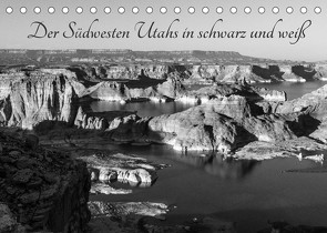 Der Südwesten Utahs in schwarz und weiß (Tischkalender 2022 DIN A5 quer) von Hitzbleck,  Rolf